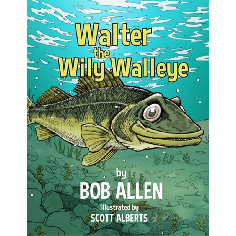 WALTER THE WILY WALLEYE