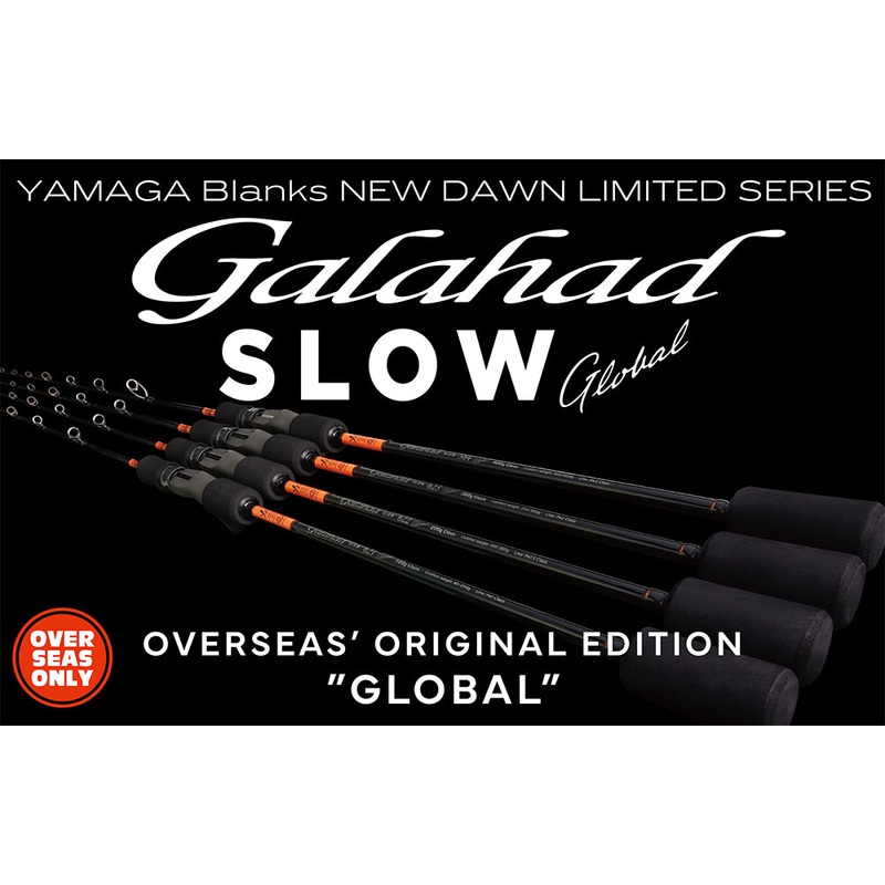 Yamaga Blanks Galahad Slow Global Oversea Edition – 622 “Global”